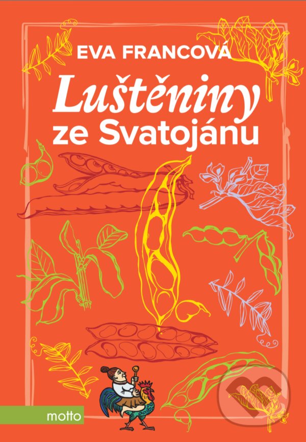 E-kniha: Luštěniny ze Svatojánu (Eva Francová). Motto, 2019 E-kniha: Luštěniny ze Svatojánu (Eva Francová). Motto, 2019