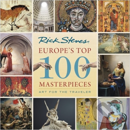Kniha: Europe's Top 100 Masterpieces (Gene Openshaw). Avalon, 2019 Kniha: Europe's Top 100 Masterpieces (Gene Openshaw). Avalon, 2019