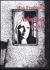 Kniha: Azbestové mosty (Eva Frantinová). Prospektrum, 2005 Kniha: Azbestové mosty (Eva Frantinová). Prospektrum, 2005