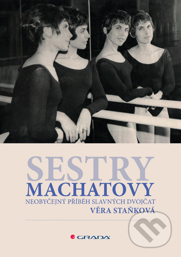 E-kniha: Sestry Machatovy (Věra Staňková). Grada, 2019 E-kniha: Sestry Machatovy (Věra Staňková). Grada, 2019
