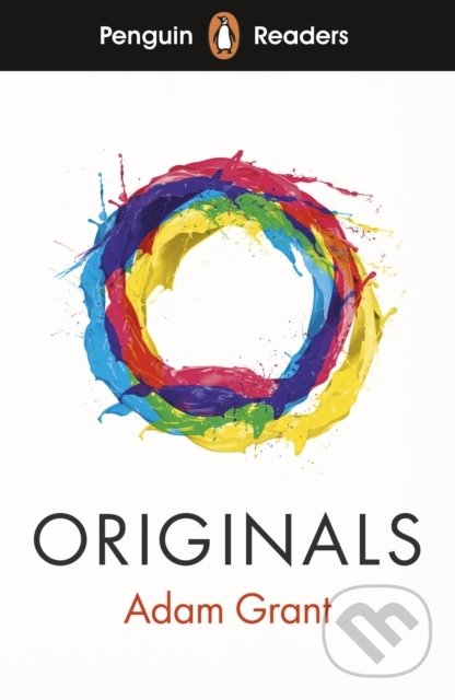 Kniha: Originals (Adam Grant). Penguin Books, 2019 Kniha: Originals (Adam Grant). Penguin Books, 2019