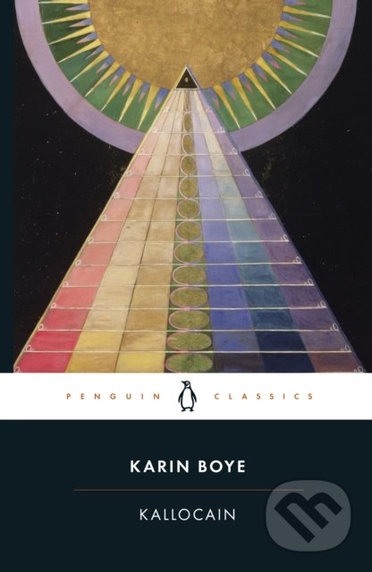 Kniha: Kallocain (Karin Boye). Penguin Books, 2019 Kniha: Kallocain (Karin Boye). Penguin Books, 2019