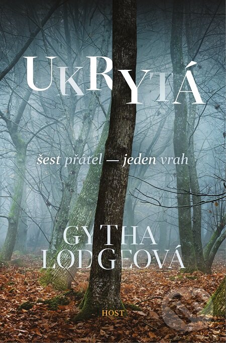 E-kniha: Ukrytá (Gytha Lodge). Host, 2019 E-kniha: Ukrytá (Gytha Lodge). Host, 2019