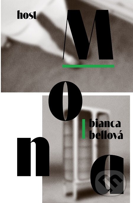 E-kniha: Mona (Bianca Bellová). Host, 2019 E-kniha: Mona (Bianca Bellová). Host, 2019
