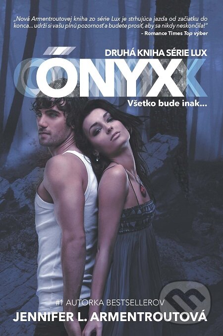 E-kniha: Ónyx (Jennifer L. Armentrout). Zelený kocúr, 2019 E-kniha: Ónyx (Jennifer L. Armentrout). Zelený kocúr, 2019