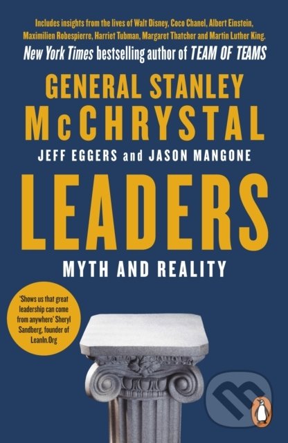Kniha: Leaders (Jason Mangone, Jeff Eggers a Stanley McChrystal). Penguin Books, 2019 Kniha: Leaders (Jason Mangone, Jeff Eggers a Stanley McChrystal). Penguin Books, 2019