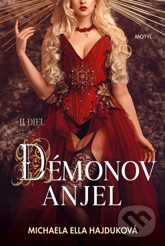 Kniha: Démonov anjel (Michaela Ella Hajduková). Motýľ, 2020 Kniha: Démonov anjel (Michaela Ella Hajduková). Motýľ, 2020
