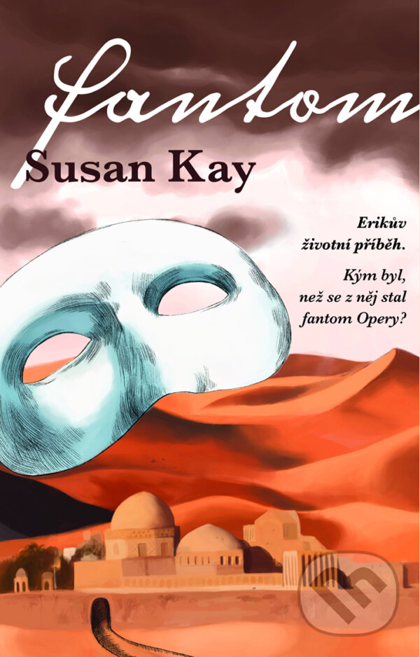 E-kniha: Fantom (Susan Kay). Domino, 2019 E-kniha: Fantom (Susan Kay). Domino, 2019