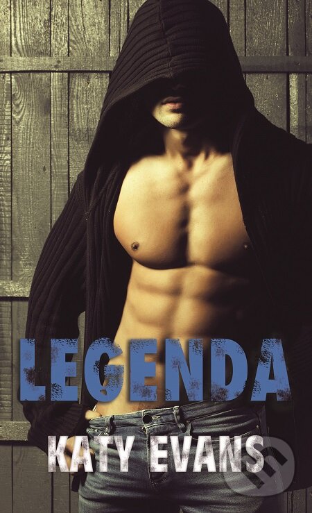 E-kniha: Legenda (Katy Evans). Baronet, 2019 E-kniha: Legenda (Katy Evans). Baronet, 2019