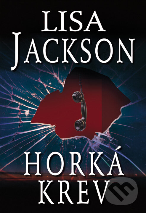E-kniha: Horká krev (Lisa Jackson). Domino, 2011 E-kniha: Horká krev (Lisa Jackson). Domino, 2011