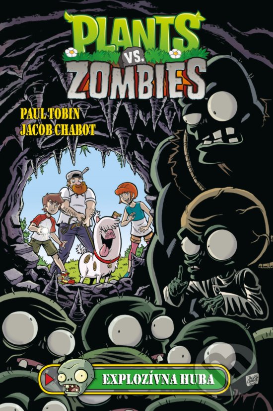 Kniha: Plants vs. Zombies: Explozívna huba (Paul Tobin a Ron Chan). Fragment, 2019 Kniha: Plants vs. Zombies: Explozívna huba (Paul Tobin a Ron Chan). Fragment, 2019