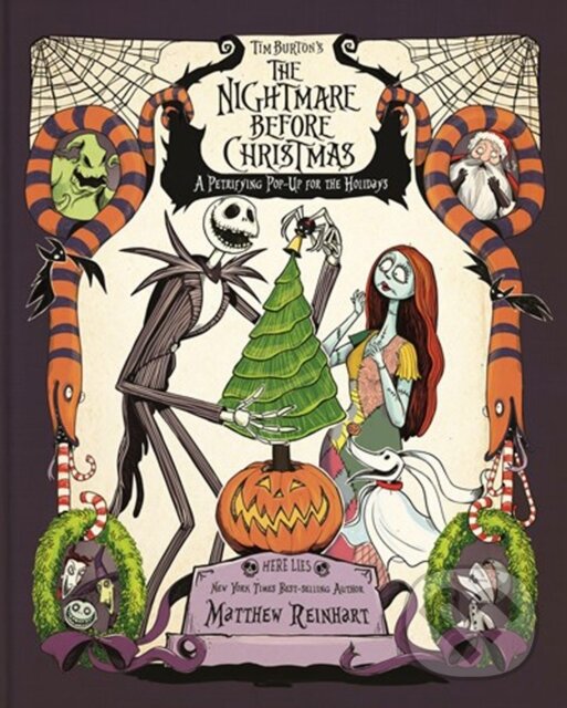 Kniha: Tim Burton's The Nightmare Before Christmas (Matthew Reinhart). Hyperion, 2018 Kniha: Tim Burton's The Nightmare Before Christmas (Matthew Reinhart). Hyperion, 2018