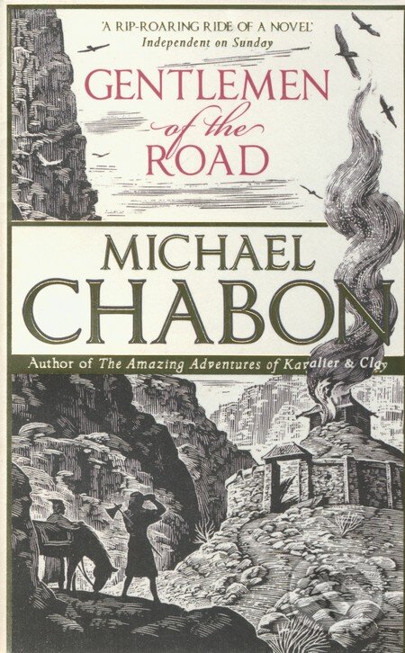 Kniha: Gentlemen of the Road (Michael Chabon). Sceptre, 2008 Kniha: Gentlemen of the Road (Michael Chabon). Sceptre, 2008