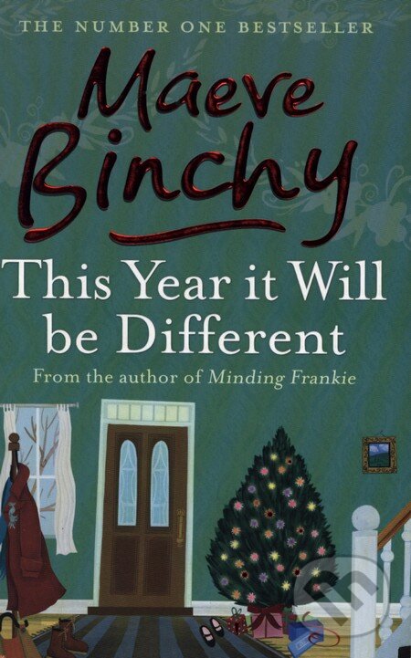 Kniha: This Year it will be different (Maeve Binchy). Orion, 2008 Kniha: This Year it will be different (Maeve Binchy). Orion, 2008