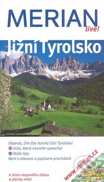 Kniha: Jižní Tyrolsko (Friederike Kaiser). Vašut, 2009 Kniha: Jižní Tyrolsko (Friederike Kaiser). Vašut, 2009