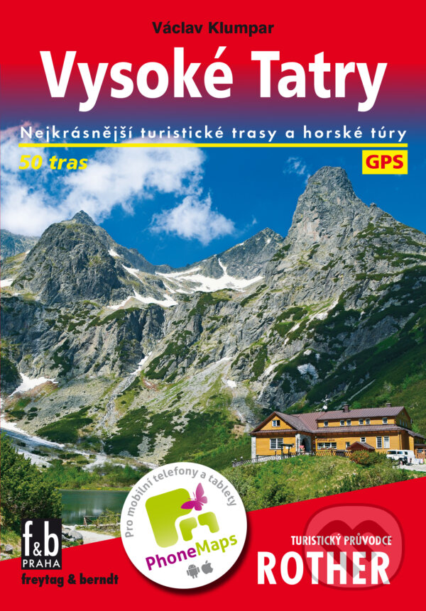 Kniha: Vysoké Tatry (Stanislav Samuhel). freytag&berndt, 2018 Kniha: Vysoké Tatry (Stanislav Samuhel). freytag&berndt, 2018