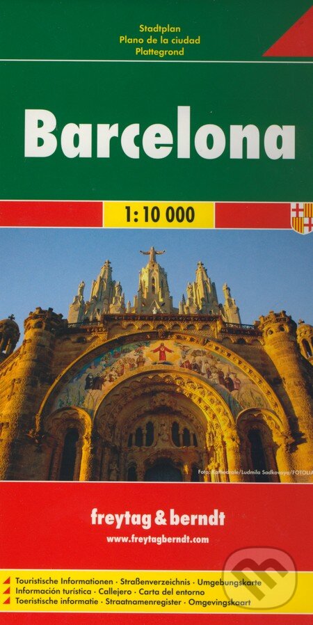 Barcelona 1:10 000 (freytag&berndt). freytag&berndt, 2014 Barcelona 1:10 000 (freytag&berndt). freytag&berndt, 2014