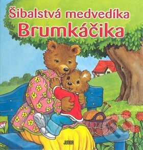 Kniha: Šibalstvá medvedíka Brumkáčika (Junior). Junior, 2007 Kniha: Šibalstvá medvedíka Brumkáčika (Junior). Junior, 2007