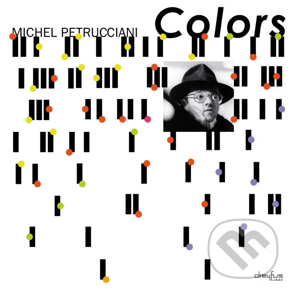 Hudební CD: Michael Petrucciani: Colors (Hudobné albumy). Hudobné albumy, 2019 Hudební CD: Michael Petrucciani: Colors (Hudobné albumy). Hudobné albumy, 2019