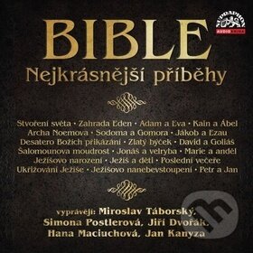 Audiokniha: Bible: Nejkrásnější příběhy (Supraphon). Supraphon, 2019 Audiokniha: Bible: Nejkrásnější příběhy (Supraphon). Supraphon, 2019