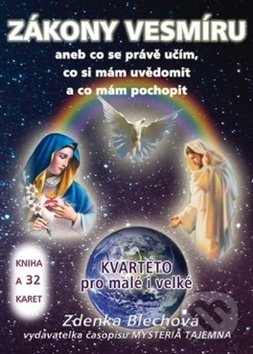 Kniha: Zákony vesmíru (Zdenka Blechová). Zděnka Blechová, 2014 Kniha: Zákony vesmíru (Zdenka Blechová). Zděnka Blechová, 2014
