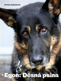 Kniha: Egon: Děsná psina (Petra Baďurová). Titanic, 2019 Kniha: Egon: Děsná psina (Petra Baďurová). Titanic, 2019