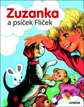 Kniha: Zuzanka a psíček Flíček (Junior). Junior, 2019 Kniha: Zuzanka a psíček Flíček (Junior). Junior, 2019