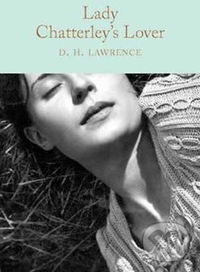 Kniha: Lady Chatterley's Lover (Herbert David Lawrence). Pan Macmillan, 2017 Kniha: Lady Chatterley's Lover (Herbert David Lawrence). Pan Macmillan, 2017