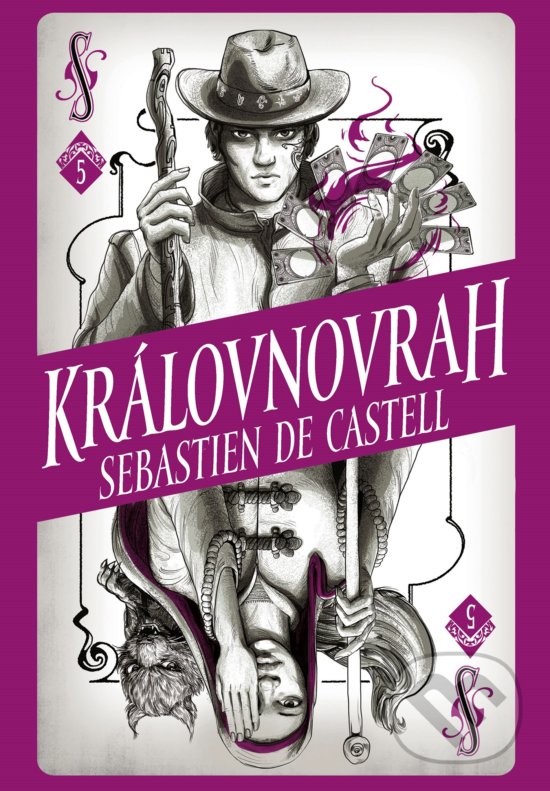 Kniha: Divotvůrce: Královnovrah (Sebastien de Castell). Egmont ČR, 2019 Kniha: Divotvůrce: Královnovrah (Sebastien de Castell). Egmont ČR, 2019