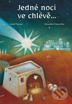 Kniha: Jedné noci ve chlévě... (Giulio Visconti). CPRESS, 2019 Kniha: Jedné noci ve chlévě... (Giulio Visconti). CPRESS, 2019
