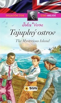 Kniha: Tajuplný ostrov / The Mysterious Island (Jules Verne). SUN, 2010 Kniha: Tajuplný ostrov / The Mysterious Island (Jules Verne). SUN, 2010