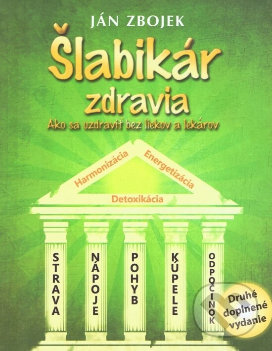 Kniha: Šlabikár zdravia (Ján Zbojek). Paco Fin Kniha: Šlabikár zdravia (Ján Zbojek). Paco Fin