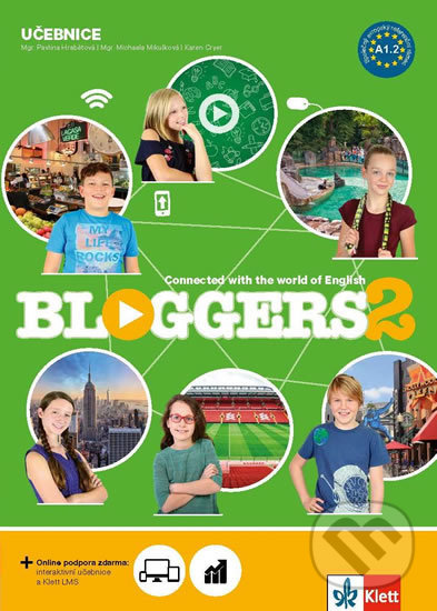 Kniha: Bloggers 2 (A1.2) – učebnice (Klett). Klett, 2019 Kniha: Bloggers 2 (A1.2) – učebnice (Klett). Klett, 2019