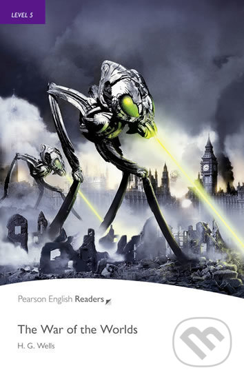 Kniha: The War of the Worlds (Herbert George Wells). Pearson, 2008 Kniha: The War of the Worlds (Herbert George Wells). Pearson, 2008