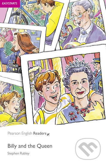 Kniha: Billy and the Queen (Stephen Rabley). Pearson, 2008 Kniha: Billy and the Queen (Stephen Rabley). Pearson, 2008