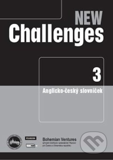 Kniha: New Challenges 3 slovníček CZ (Bohemian Ventures). Bohemian Ventures, 2017 Kniha: New Challenges 3 slovníček CZ (Bohemian Ventures). Bohemian Ventures, 2017