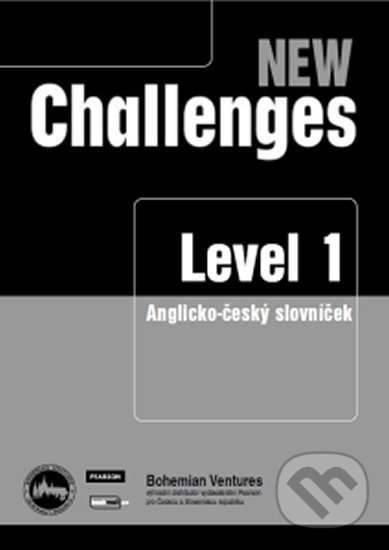 Kniha: New Challenges 1 slovníček CZ (Bohemian Ventures). Bohemian Ventures, 2017 Kniha: New Challenges 1 slovníček CZ (Bohemian Ventures). Bohemian Ventures, 2017