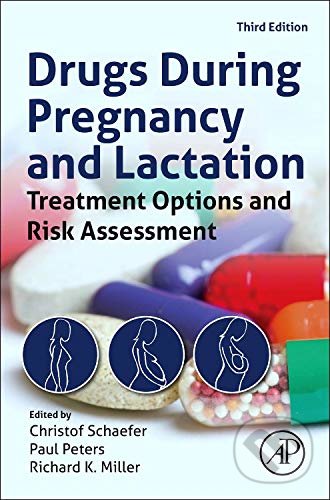Kniha: Drugs During Pregnancy and Lactation (Christof Schaefer, Paul Peters a Richard K. Miller). Academic Press, 2014 Kniha: Drugs During Pregnancy and Lactation (Christof Schaefer, Paul Peters a Richard K. Miller). Academic Press, 2014