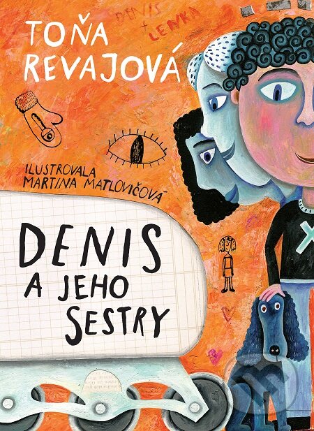 E-kniha: Denis a jeho sestry (Toňa Revajová). Slovart, 2016 E-kniha: Denis a jeho sestry (Toňa Revajová). Slovart, 2016