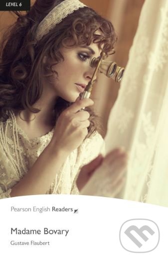 Kniha: Madame Bovary (Gustave Flaubert). Pearson, 2011 Kniha: Madame Bovary (Gustave Flaubert). Pearson, 2011