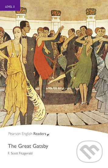 Kniha: The Great Gatsby (Francis Scott Fitzgerald). Pearson, 2008 Kniha: The Great Gatsby (Francis Scott Fitzgerald). Pearson, 2008