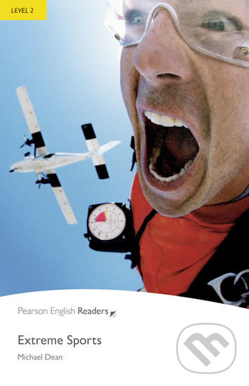 Kniha: Extreme Sports (Michael Dean). Pearson, 2008 Kniha: Extreme Sports (Michael Dean). Pearson, 2008