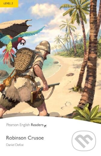 Kniha: Robinson Crusoe (Daniel Defoe). Pearson, 2011 Kniha: Robinson Crusoe (Daniel Defoe). Pearson, 2011