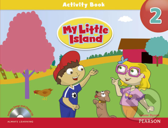 Kniha: My Little Island 2 - Activity Book (Leone Dyson). Pearson, 2012 Kniha: My Little Island 2 - Activity Book (Leone Dyson). Pearson, 2012