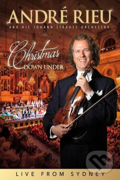 Hudební CD: André Rieu: Christmas Down Under: Live From Sydney (Hudobné albumy). Hudobné albumy, 2019 Hudební CD: André Rieu: Christmas Down Under: Live From Sydney (Hudobné albumy). Hudobné albumy, 2019