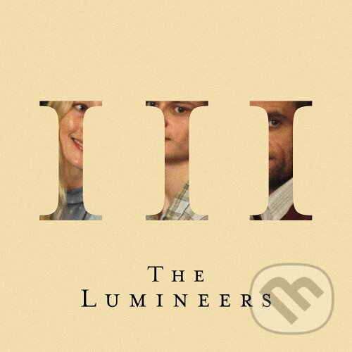 Hudební CD: The Lumineers: III LP (Hudobné albumy). Hudobné albumy, 2019 Hudební CD: The Lumineers: III LP (Hudobné albumy). Hudobné albumy, 2019