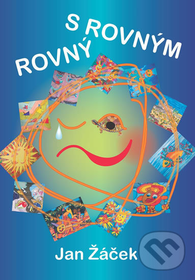Kniha: Rovný s rovným (Jan Žáček). Olympia, 2018 Kniha: Rovný s rovným (Jan Žáček). Olympia, 2018