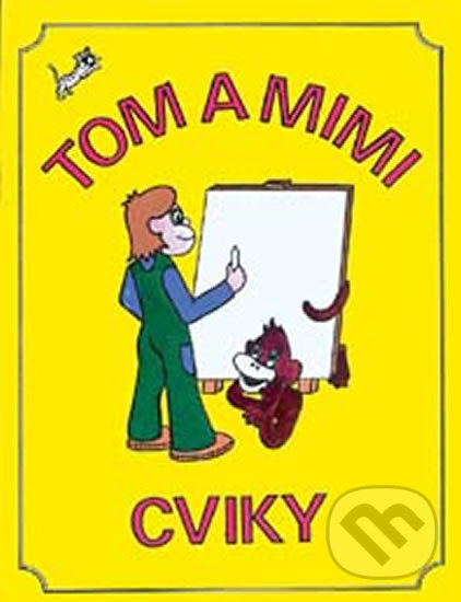 Kniha: Tom a Mimi – Cviky (Hana Mikulenková). Prodos Kniha: Tom a Mimi – Cviky (Hana Mikulenková). Prodos