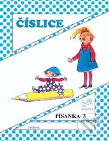 Kniha: Číslice – Písanka 3 (Hana Mikulenková). Prodos Kniha: Číslice – Písanka 3 (Hana Mikulenková). Prodos