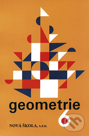 Kniha: Geometrie 6 (učebnice) (Zdena Rosecká). NNS, 2014 Kniha: Geometrie 6 (učebnice) (Zdena Rosecká). NNS, 2014